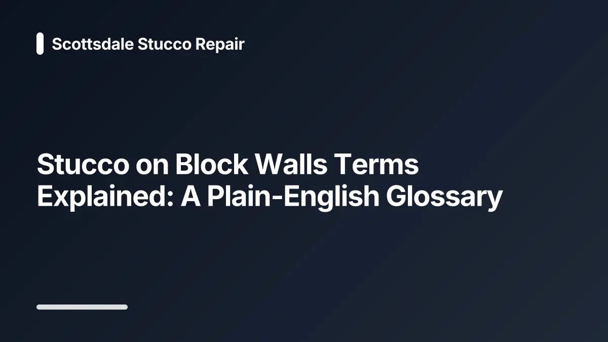 stucco on block walls glossary
